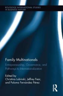 Family Multinationals: Entrepreneurship, Governance, and Pathways to Internationalization