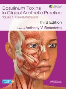 Botulinum Toxins in Clinical Aesthetic Practice 3e, Volume One: Clinical Adaptations [With eBook]