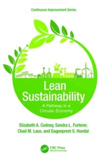 Lean Sustainability: A Pathway to a Circular Economy