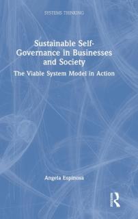 Sustainable Self-Governance in Businesses and Society: The Viable System Model in Action