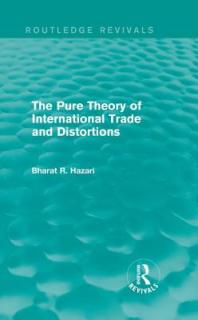 The Pure Theory of International Trade and Distortions (Routledge Revivals)