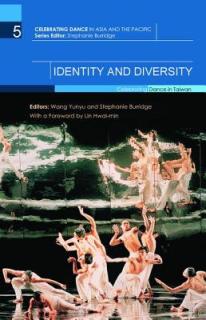 Identity and Diversity: Celebrating Dance in Taiwan