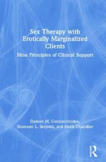 Sex Therapy with Erotically Marginalized Clients: Nine Principles of Clinical Support