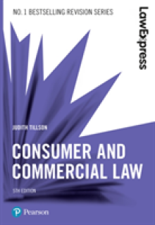 Law Express: Consumer and Commercial Law, 5th edition