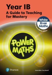 Power Maths Teaching Guide 1B - White Rose Maths edition