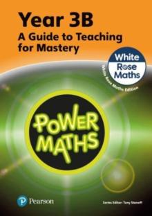 Power Maths Teaching Guide 3B - White Rose Maths edition