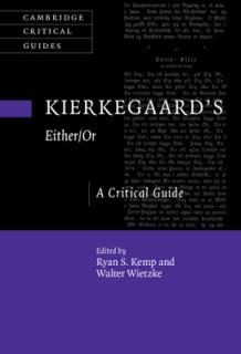 Kierkegaard's Either/Or: A Critical Guide