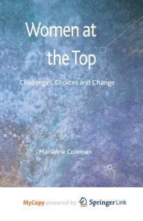 Women at the Top: Challenges, Choices and Change
