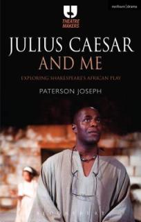 Julius Caesar and Me: Exploring Shakespeare's African Play