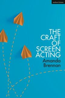 The Craft of Screen Acting