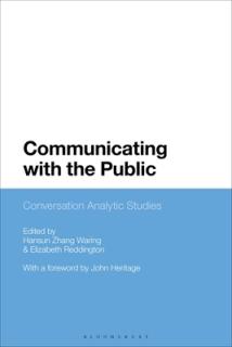 Communicating with the Public: Conversation Analytic Studies