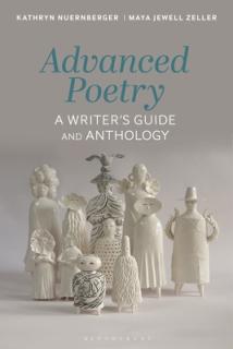 Advanced Poetry: A Writer's Guide and Anthology
