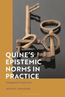 Quine's Epistemic Norms in Practice: Undogmatic Empiricism