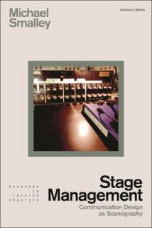 Stage Management: Communication Design as Scenography