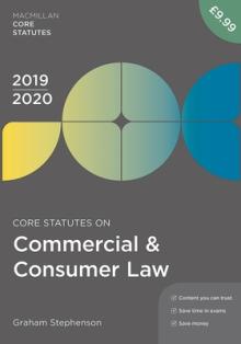 Core Statutes on Commercial & Consumer Law 2019-20