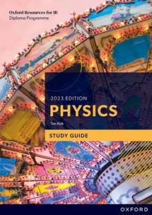 Ib Diploma Programme Physics 2023 Edition Study Guide