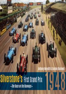 Silverstone's First Grand Prix