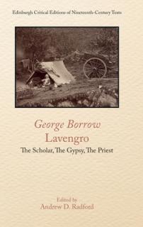 George Borrow, Lavengro: The Scholar, the Gypsy, the Priest