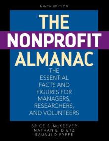 The Nonprofit Almanac: The Essential Facts and Figures for Managers, Researchers, and Volunteers