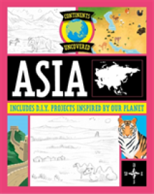 Continents Uncovered: Asia