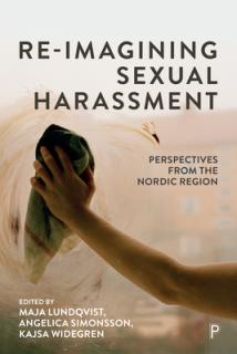 Re-Imagining Sexual Harassment: Perspectives from the Nordic Region
