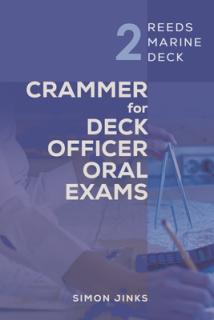 Reeds Marine Deck 2: Crammer for Deck Officer Oral Exams