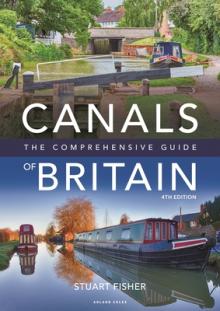 Canals of Britain: The Comprehensive Guide