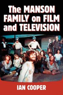 The Manson Family on Film and Television