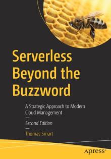 Serverless Beyond the Buzzword: A Strategic Approach to Modern Cloud Management