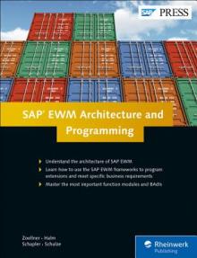 SAP Ewm Architecture and Programming