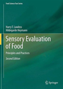 Sensory Evaluation of Food: Principles and Practices