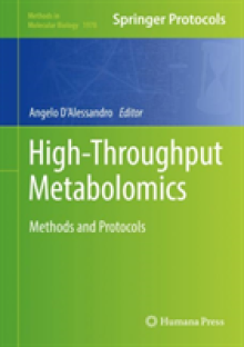 High-Throughput Metabolomics: Methods and Protocols