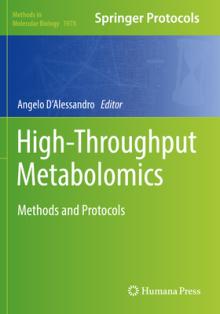 High-Throughput Metabolomics: Methods and Protocols