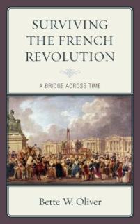 Surviving the French Revolution: A Bridge across Time