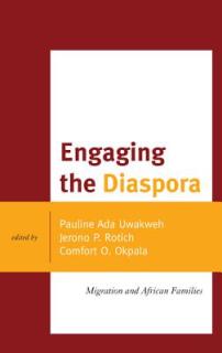 Engaging the Diaspora: Migration and African Families
