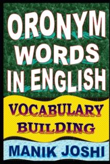 Oronym Words in English: Vocabulary Building