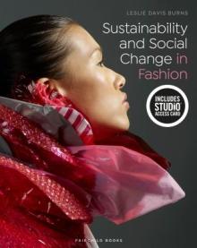 Sustainability and Social Change in Fashion: Bundle Book + Studio Access Card [With Access Code]