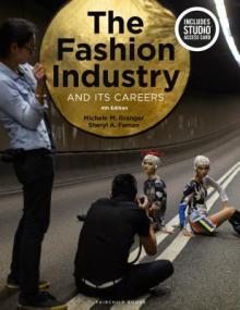 The Fashion Industry and Its Careers: Bundle Book + Studio Access Card [With Access Code]