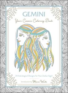 Gemini: Your Cosmic Coloring Book: 24 Astrological Designs for Your Zodiac Sign!
