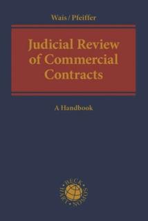 Judicial Review of Commercial Contracts: A Handbook