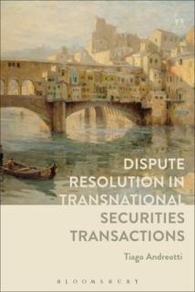 Dispute Resolution in Transnational Securities Transactions