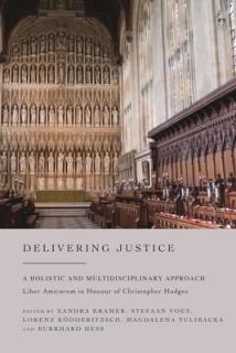 Delivering Justice: A Holistic and Multidisciplinary Approach