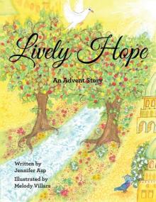 Lively Hope: An Advent Story