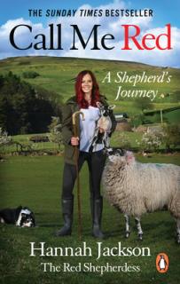 Call Me Red: A Shepherd's Journey