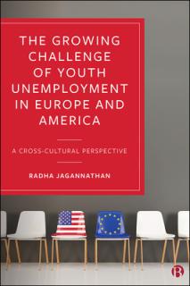 The Growing Challenge of Youth Unemployment in Europe and America: A Cross-Cultural Perspective