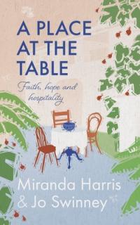 A Place at the Table: Faith, Hope and Hospitality
