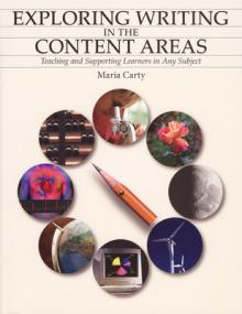 Exploring Writing in the Content Areas