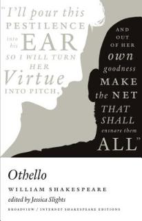 Othello: A Broadview Internet Shakespeare Edition
