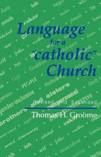 Language for a 'catholic' Church