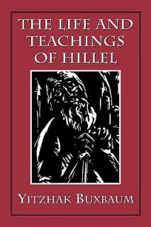 The Life and Teachings of Hillel